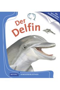 Der Delfin  - Meyers Kinderbibliothek