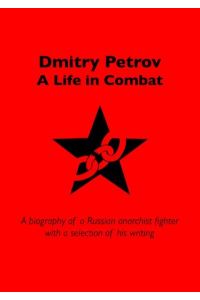 Dmitry Petrov: A Life in Combat