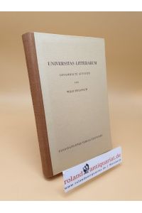 Universitas litterarum ; Gesammelte Aufsätze