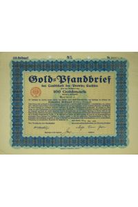 Gold-Pfandbrief der Landschaft der Provinz Sachsen 100 Goldmark (1928) (3)