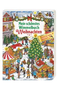 Mein schönstes Wimmelbuch Weihnachten  - [Ill.: Caryad]