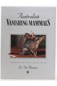 Australia's Vanishing Mammals. Endangered and Extinct Native Species.