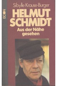 Helmut Schmidt, Aus der Nähe gesehen