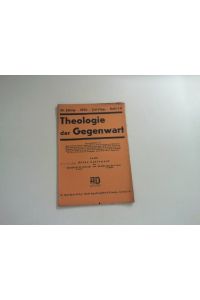 Theologie der Gegenwart 30. Jahrgang, Heft 7-8, Juli-August 1936