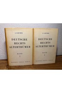 Deutsche Rechtsalterthümer. 2 Bände (vollständig).