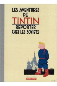 aventures de Tintin reporter chez les Soviets