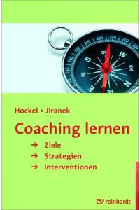 Coaching lernen  - Ziele, Strategien, Interventionen