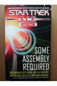 Some Assembly Required (Star Trek: S. C. E. , Book Three)
