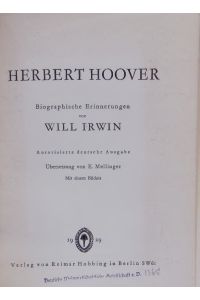 HERBERT HOOVER.   - Autorisierte deutsche Ausgabe