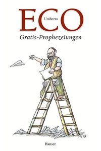 Gratis-Prophezeiungen  - Streichholzbriefe 2000 - 2003