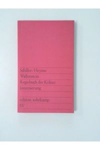 Wallenstein. Regiebuch der Kölner Inszenierung