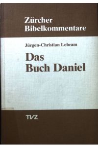 Das Buch Daniel.   - Zürcher Bibelkommentare AT ; 23