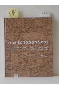 NPS Tchoban Voss : Baukultur wahren - Gestaltung wagen.   - [Übers.: Julian Reisenberger]