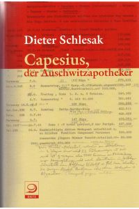 Capesius, der Auschwitzapotheker.