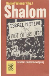 Shalom: Israels Friedensbewegung.