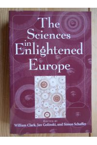 The Sciences in Enlightened Europe.