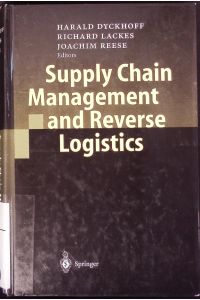 Supply chain management and reverse logistics.
