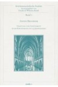 Anton Bruckner - Tradition und Fortschritt in der Kirchenmusik des 19. Jahrhunderts (Kirchenmusikalische Studien)
