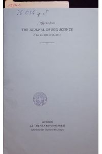 Offprint from THE JOURNAL OF SOIL SCIENCE.   - J. Soil Sci., 1963, 14 (2), 303-21