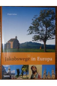 Jakobswege in Europa.
