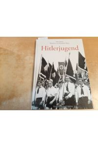 Hitlerjugend : 1933 - 1945