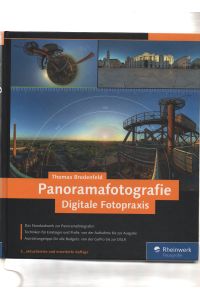 Digitale Fotopraxis - Panoramafotografie.   - Rheinwerk Fotografie