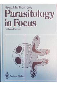 Parasitology in focus.