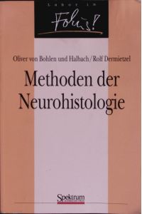 Methoden der Neurohistologie.