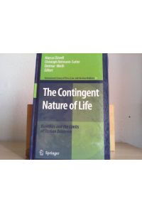The Contingent Nature of Life Bioethics and the Limits of Human Existence