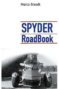 SPYDER RoadBook  - Halte die schönsten Touren fest