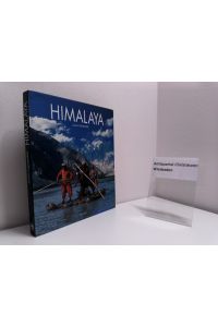 Himalaya.   - Text und Fotogr.. Übers. aus dem Franz. Mathilde Fischer ; Andrea Willen