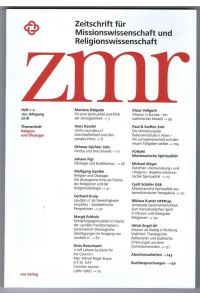 Themenheft Religion und Ökologie. ZMR - Zeitschrift für Missionswissenschaft und Religionswissenschaft, Heft 1-2, 102. Jahrgang, 2018. Aufsatzsammlung.