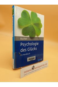 Psychologie des Glücks  - Handbuch