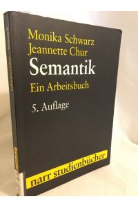 Semantik: Ein Arbeitsbuch.