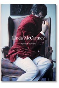 Linda McCartney. Life in Photographs  - Linda McCartney. Texts by Paul McCartney ... Ed. by Alison Castle. [Transl.: Susanne Ochs ...]