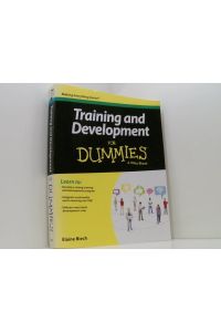 Training and Development For Dummies  - Elaine Biech