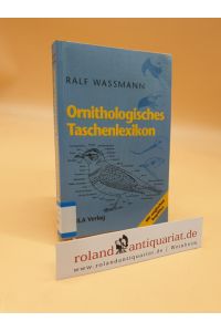 Ornithologisches Taschenlexikon  - Erklärung von Fachbegriffen, mit englischem Wörterverzeichnis