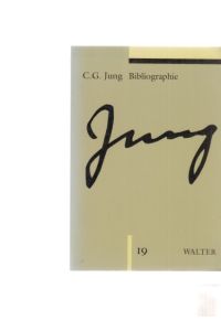 Jung, C. G. : Gesammelte Werke; 19. , Bibliographie.   - [Hrsg. Lilly Jung-Merker ; Elisabeth Rüf].