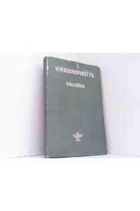 The Vikramorvasiya of Kalidasa. General introduction.