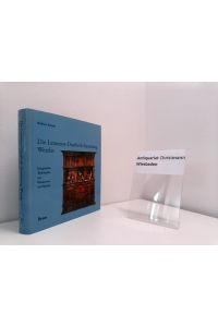 Die Lemmers-Danforth-Sammlung Wetzlar : europäische Wohnkultur aus Renaissance und Barock.   - [Hrsg.: Magistrat der Stadt Wetzlar, Städtische Sammlungen]. Wolfram Koeppe