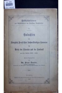 Gutachten der Königlich Preußischen Sachverständigen-Kammern für Werke der Literatur und der Tonkunst aus den Jahren 1902–1907.