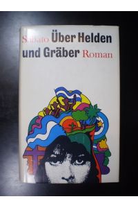 Über Helden und Gräber. Roman