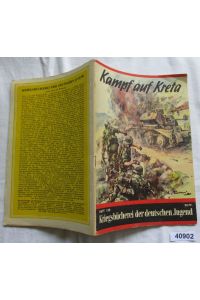Kriegsbücherei der deutschen Jugend Heft 139: Kampf auf Kreta