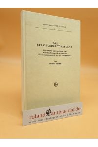 Das Stralsunder Vokabular  - Edition und Untersuchung einer mittelniederdeutsch-lateinischen Vokabularhandschrift des 15. Jahrhunderts