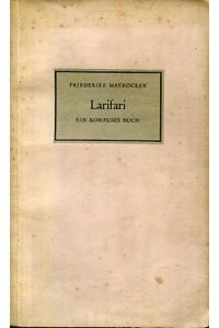 Larifari - Ein konfuses Buch.   - Neue Dichtung aus Österreich Band 18.