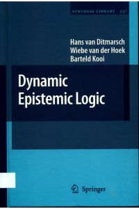 Dynamic Epistemic Logic