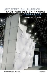 Messedesign Jahrbuch 2008/2009: International: Dtsch. -Engl. (Trade Fair Design Annual)
