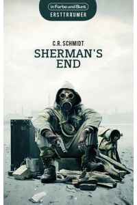 Sherman's End: in den USA angesiedelte Dystopie