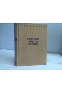 Deutsche Kulturpolitik im indopazifischen Raum. Mit einem biographischen Anhang von Dr. Hans Roemer