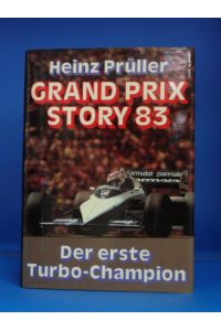 Grand Prix Story 83 Der erste Turbo-Champion.